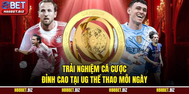 Trải nghiệm cá cược đỉnh cao tại UG thể thao mỗi ngày